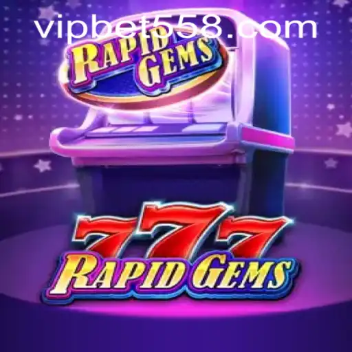 The Exciting World of RapidGems777: A Comprehensive Guide